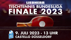 Ticket-Vorverkauf für TTBL-Finale am 9. Juli in Düsseldorf gestartet
